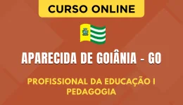 Curso online Curso Prefeitura de Aparecida de Goiânia - GO - Profissional da Educação I - Pedagogia - Nova Concursos